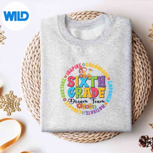 Sixth Grade Dream Student Team Back To School Teacher Cut File 4 SixthGradeDreamStudentTeamBackToSchoolTeachersweater