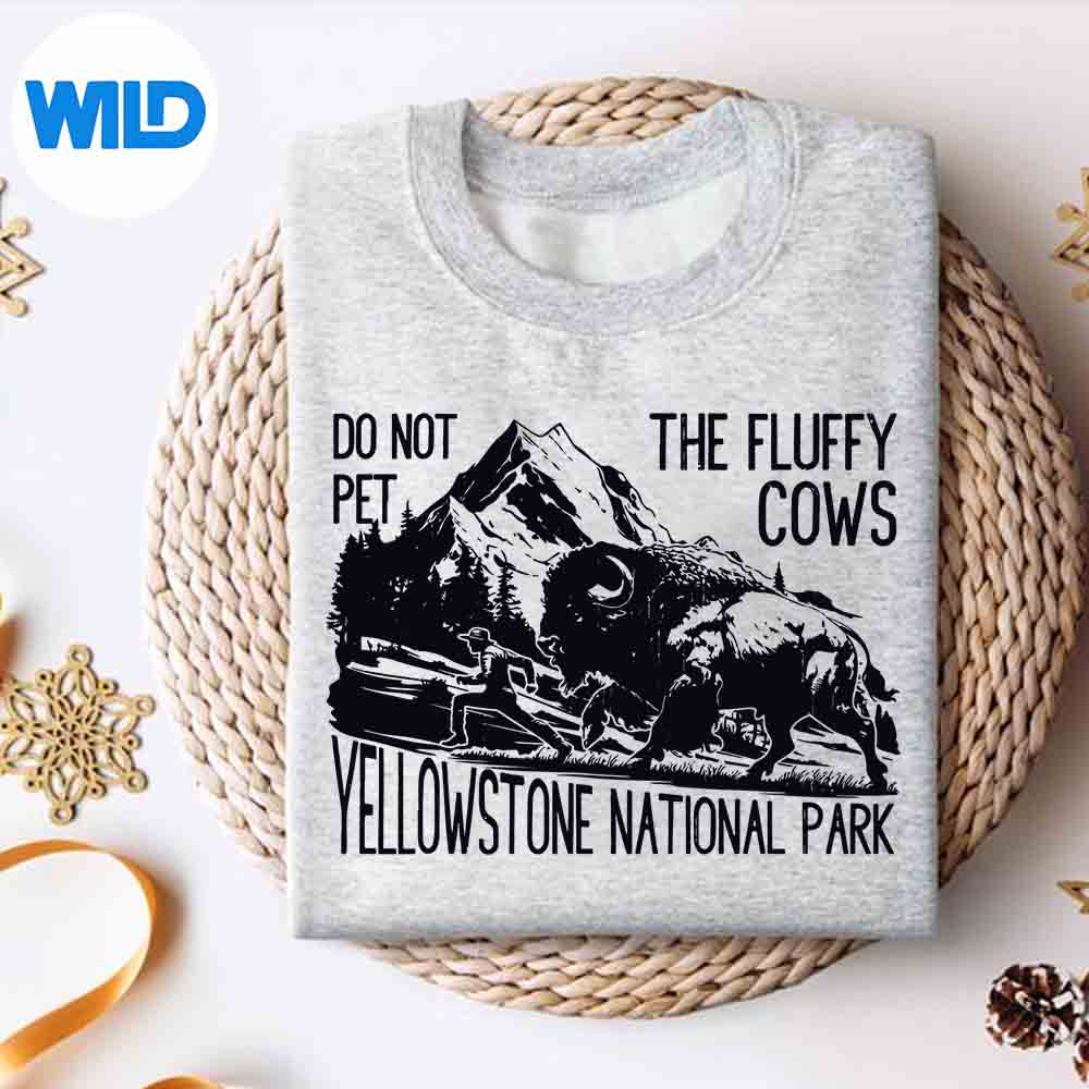 Alternative view of Do Not Pet The Fluffy Cows Yellowstone National Park Vintage SVG PNG Digital Download