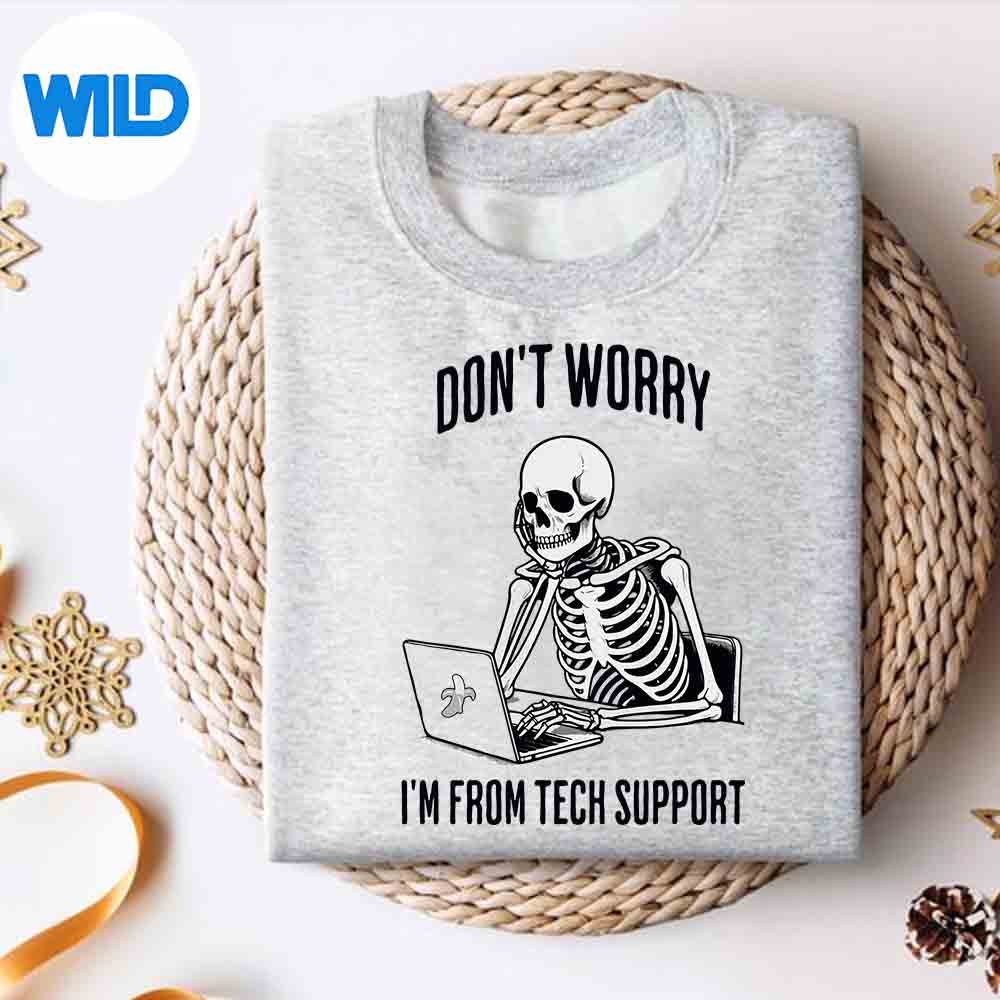 Dont Worry Im From Tech Support Bored Skeleton Cut File 2 Dont Worry Im From Tech Support Bored Skeleton Cut File - Image 2