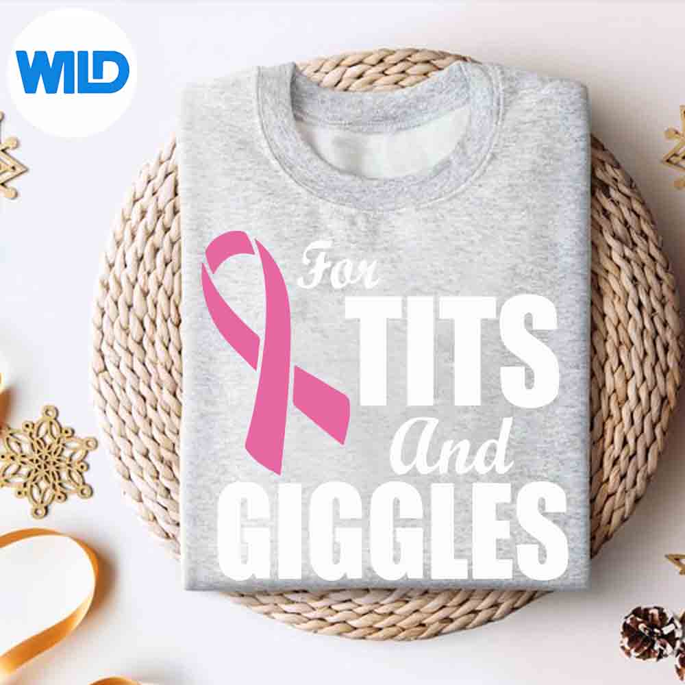 Alternative view of For Tits And Giggles Breast Cancer Design for Cricut