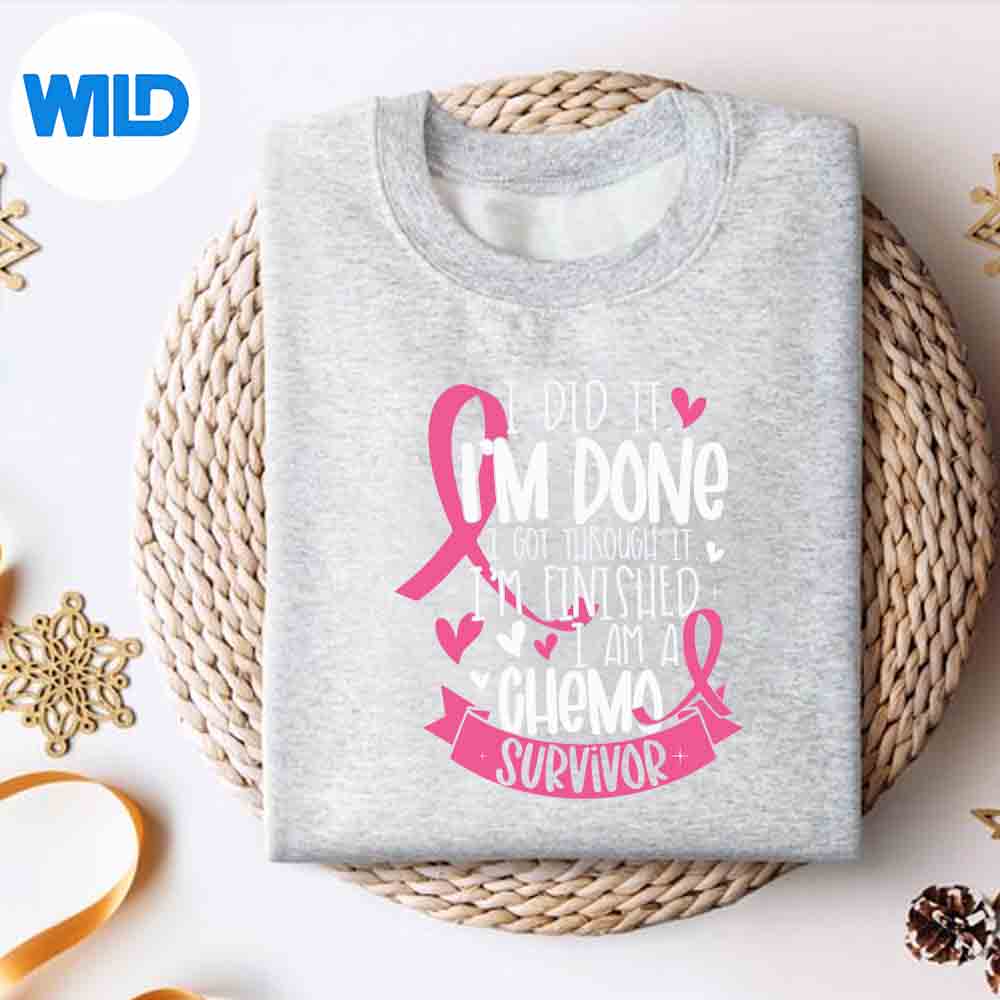 Alternative view of I Did It Im Done I Got Through It Finished A Chemo Survivor Digital Download