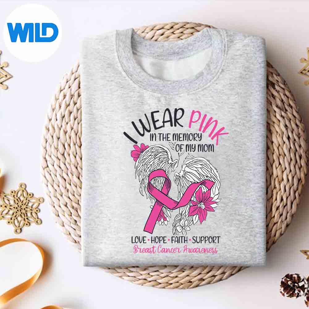 Alternative view of I Wear Pink In Memory Of My Mom Support Breast Cancer SVG Cut File