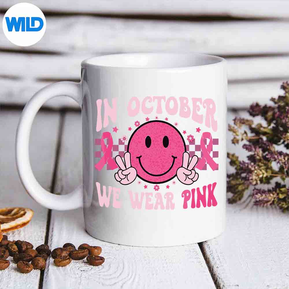 In October We Wear Pink Smile Face Breast Cancer Awareness Wonderful SVG PNG Digital Download 6 InOctoberWeWearPinkSmileFaceBreastCancerAwarenessWonderfulmug