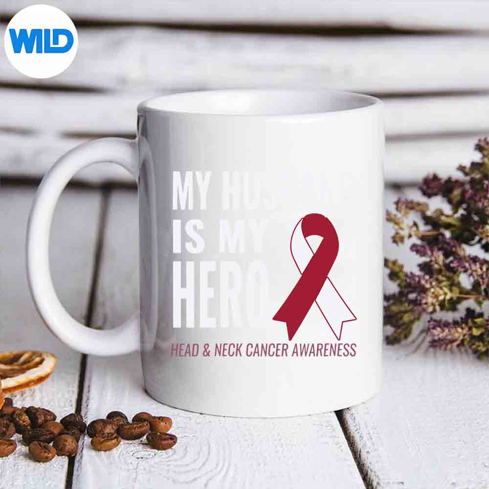 My Husband Is My Hero Head And Neck Cancer Awareness SVG Cut File