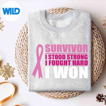 Breast Cancer Awareness Survivor I Stood Strong I Fought Cut File 4 BreastCancerAwarenessSurvivorIStoodStrongIFoughtsweater