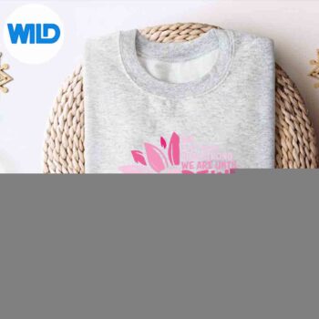 Breast Cancer Warrior We Dont Know How Strong We Are Until B SVG Cut File 4 BreastCancerWarriorWeDontKnowHowStrongWeAreUntilBsweater