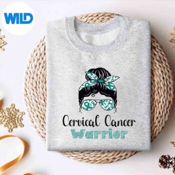 Cervical Cancer Warrior Cervical Cancer Awareness SVG PNG 4 CervicalCancerWarriorCervicalCancerAwarenesssweater