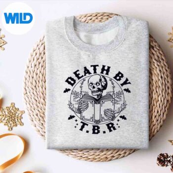 Death By Tbr To Be Read Skeleton Reading Book Bookish Vector Design 4 DeathByTbrToBeReadSkeletonReadingBookBookishsweater