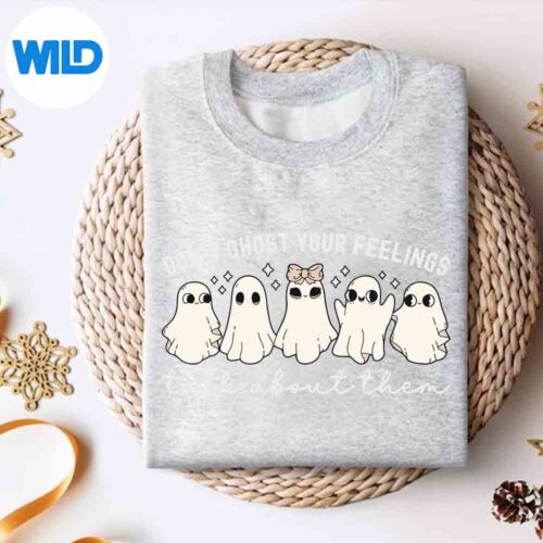 DontGhostYourFeelingsTalkAboutThemHalloweensweater