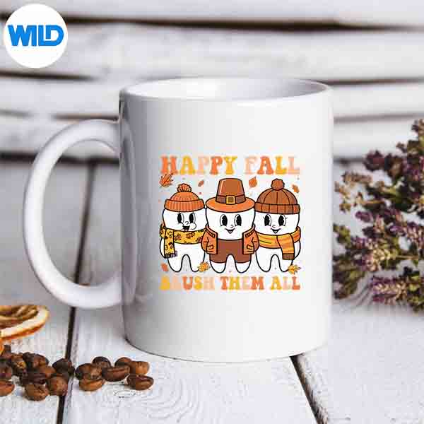 Happy Fall Brush Them Allth Thanksgiving Dental Dentist Digital Download 6 HappyFallBrushThemAllthThanksgivingDentalDentistmug