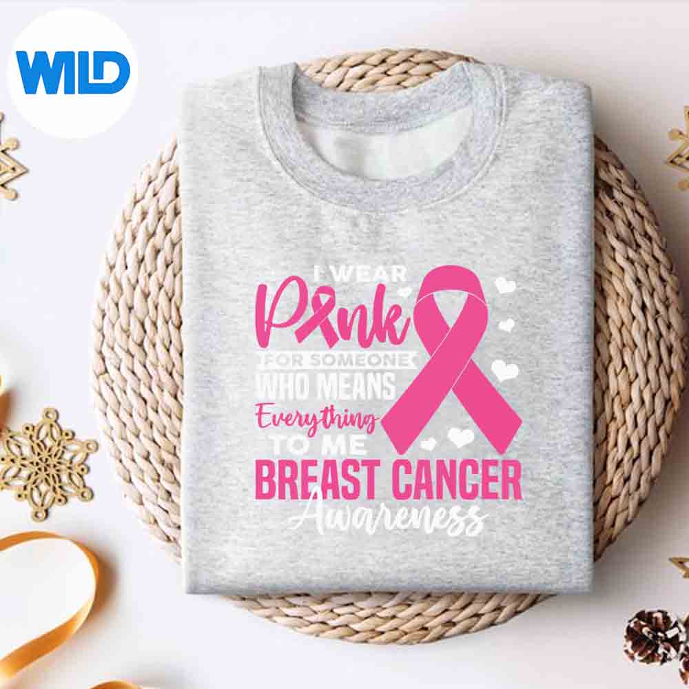 Alternative view of I Wear Pink For Someone Means Everything To Me Breast Cancer SVG Cut File