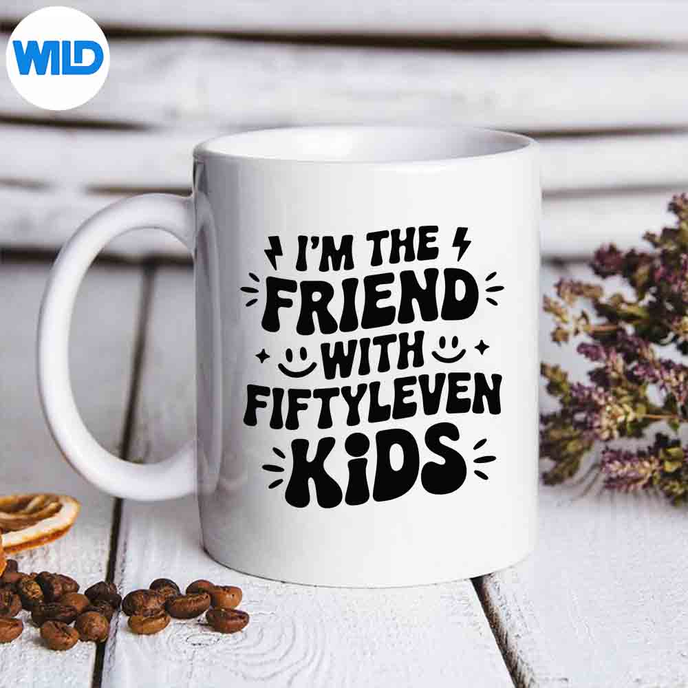 Im The Friend With Fiftyleven Vector Design 6 ImTheFriendWithFiftylevenmug