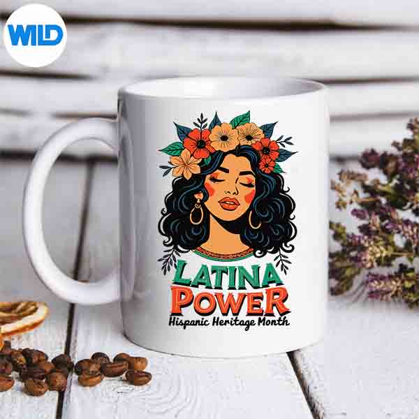 Latina Power Hispanic Heritage Month 2024 Flowers Cut File 6 LatinaPowerHispanicHeritageMonth2024Flowersmug