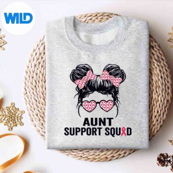 Messy Bun Glasses Aunt Support Squad Breast Cancer Awareness Silhouette SVG PNG 4 MessyBunGlassesAuntSupportSquadBreastCancerAwarenesssweater