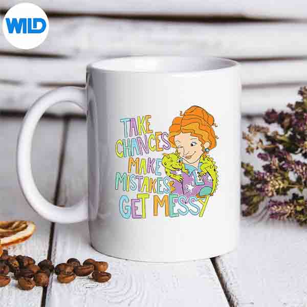 TakeChancesMakeMistakesGetMessyBeautyTeachermug