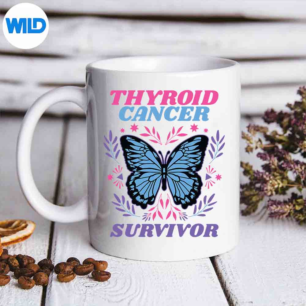 Thyroid Cancer Survivor Thyroid Cancer Awareness Cut File 6 ThyroidCancerSurvivorThyroidCancerAwarenessmug