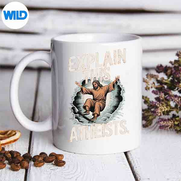 Explain This Cool Jesus Humor Faith Religion Atheists SVG PNG Digital Design 7