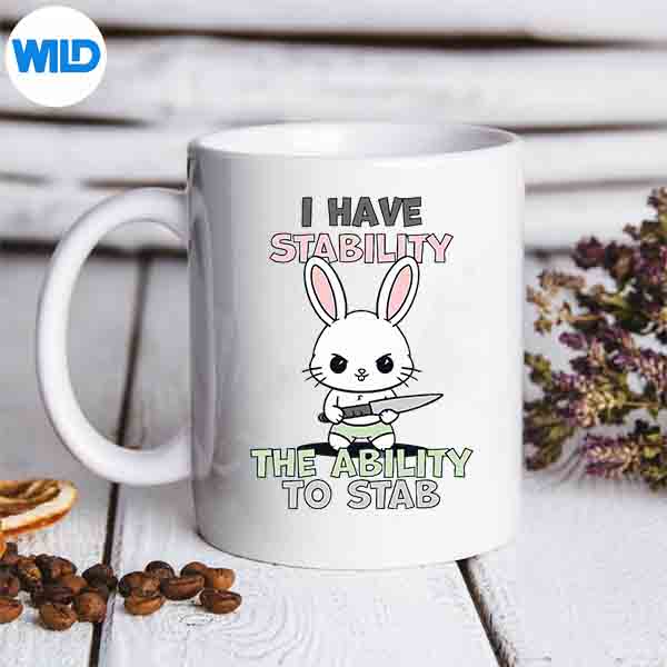 IHaveStabilityTheAbilityToStabLovermug