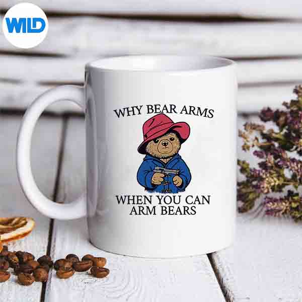 Why Bear Arms When You Can Arm Bears Silhouette SVG PNG 7 WhyBearArmsWhenYouCanArmBearsmug