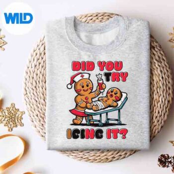 ChristmasNurseGingerbreadDidYouTryIcingItsweater