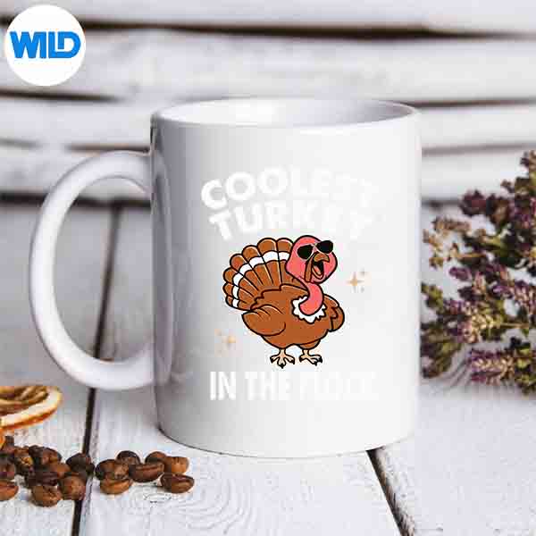 CoolestTurkeyInTheFlockThanksgivingmug
