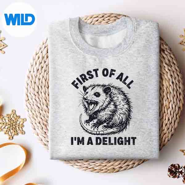 Alternative view of First Of All Im A Delight Possum Opossum SVG PNG Digital Design