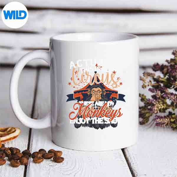 MonkeyLoverActuallyThisIsMyCircusTheseAreMyMonkeysmug