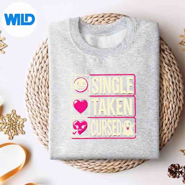 Single Taken Cursed Anti Valentines Day Single Silhouette SVG PNG 4 SingleTakenCursedAntiValentinesDaySinglesweater