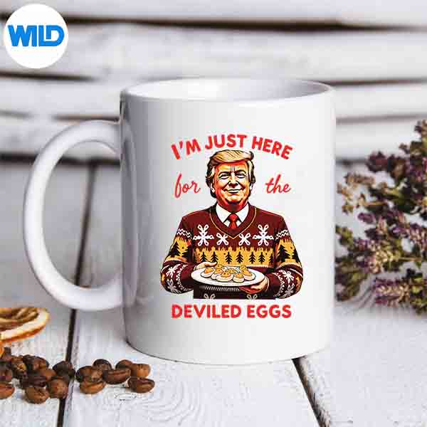 Im Just Here For The Deviled Eggs Trump Christmas PNG SVG for Cricut 7 ImJustHereForTheDeviledEggsTrumpChristmasmug