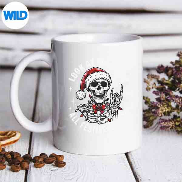 Look At Me Being All Festive And Shit Skeleton SVG PNG 7 LookAtMeBeingAllFestiveAndShitSkeletonmug