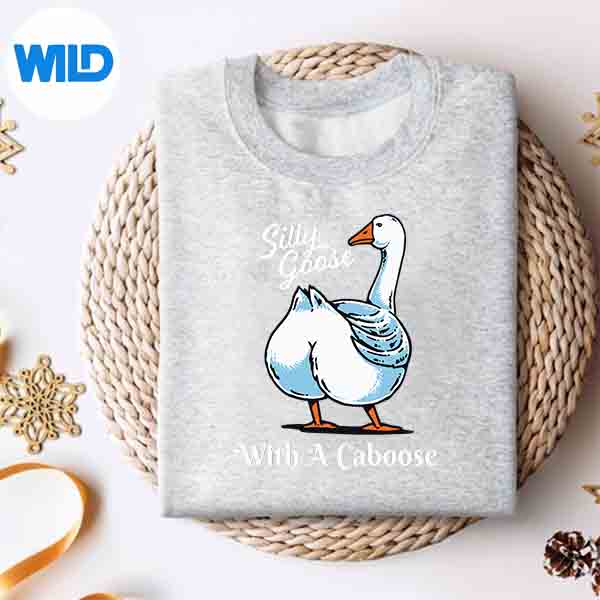Silly Goose With A Caboose Silhouette SVG PNG 4 SillyGooseWithACaboosesweater