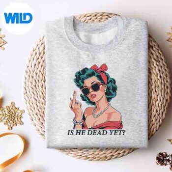 Is He Dead Yet Anti Racism Digital Design 4 IsHeDeadYetAntiRacismsweater