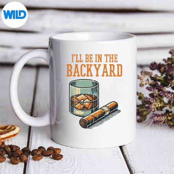 Ill Be In Backyard Saying Dad Grandpa Uncle SVG Cut File 1 Ill Be In Backyard Saying Dad Grandpa Uncle SVG Cut File