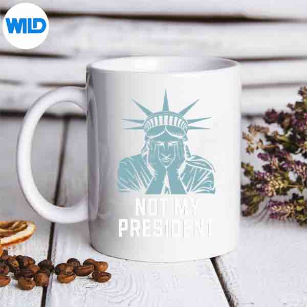 Not My President Impeach Trump Resist Anti Trump Cut File 6 NotMyPresidentImpeachTrumpResistAntiTrumpmug