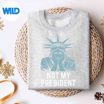 Not My President Impeach Trump Resist Anti Trump Cut File 4 NotMyPresidentImpeachTrumpResistAntiTrumpsweater