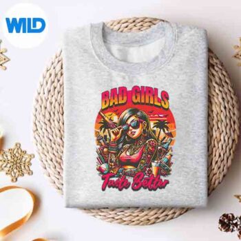 BadGirlsTasteBetterTattoosweater