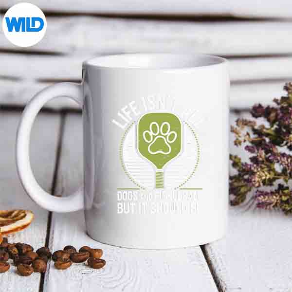 LifeIsntAllDogsAndPickleballPickleBallmug