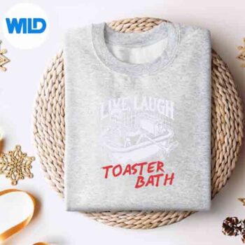 Live Laugh Toaster Bath Skeleton Retro Digital Design 4 LiveLaughToasterBathSkeletonRetrosweater