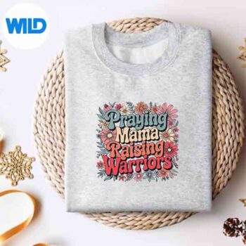 PrayingMamaRaisingWarriorsChristianMomsweater