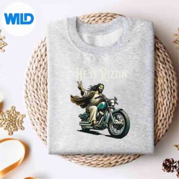 RizzenRizzHeIsRizzinJesusRidingMotorcyclesweater