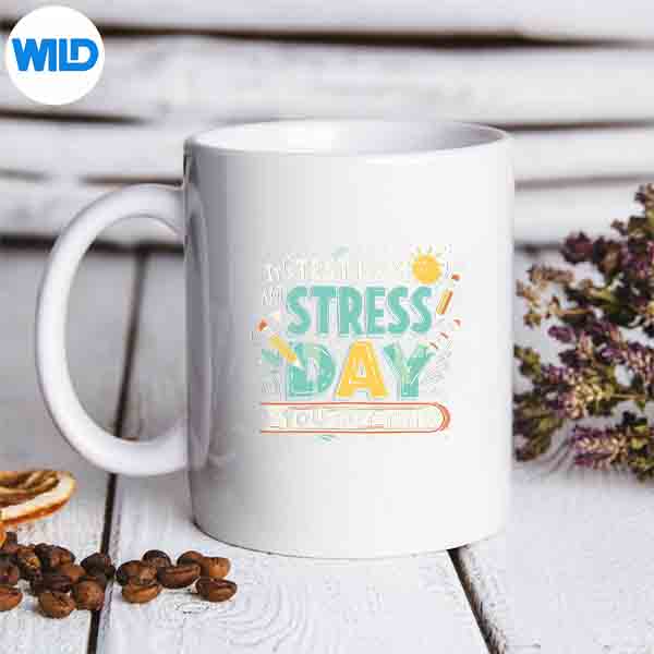 Test Day Not Stress Day Teacher Student You Got This Cut File 6 TestDayNotStressDayTeacherStudentYouGotThismug
