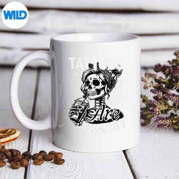 InkTattooQuoteTattoosAreTrashyCoolmug