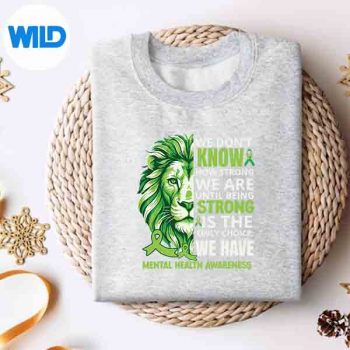 LionMotivationalGreenRibbontalHealthAwarenesssweater