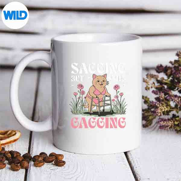 Sarcasm Humor Cat Meme Woman Sagging But Still Gagging SVG PNG Download 7 SarcasmHumorCatMemeWomanSaggingButStillGaggingmug