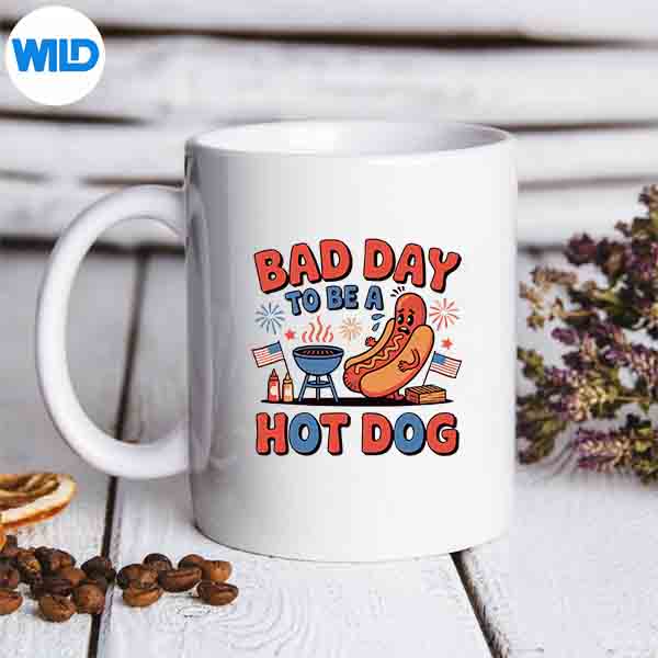 Bad Day To Be A Hotdog Fourth Of July Hot Dog 4th Of July Cut File 7 BadDayToBeAHotdogFourthOfJulyHotDog4thOfJulymug