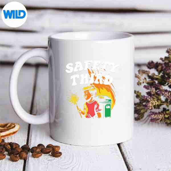 SafetyThirdFumpsterFire4thOfJulymug