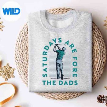Saturdays For Dads Golfer Fathers Day SVG PNG 4 SaturdaysForDadsGolferFathersDaysweater