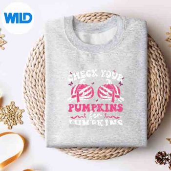 CheckYourPumpkinsBreastCancerAwarenessHalloweensweater