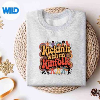 FamilyReunionKickinItWithMyKinfolksweater