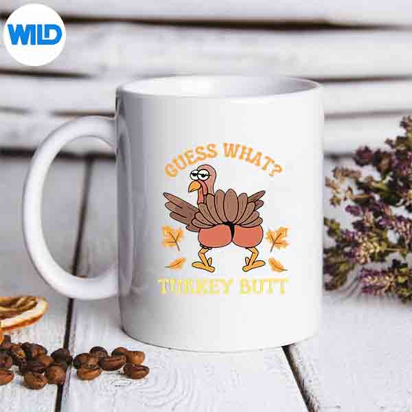 GuessWhatThanksgivingTurkeyButtmug